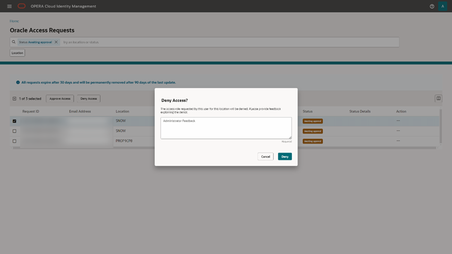 This image shows the Deny Access dialog. This image shows the Deny Access dialog.