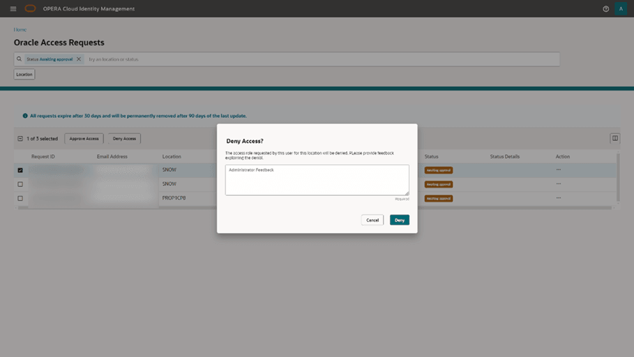 This image shows the Deny Access dialog. This image shows the Deny Access dialog.