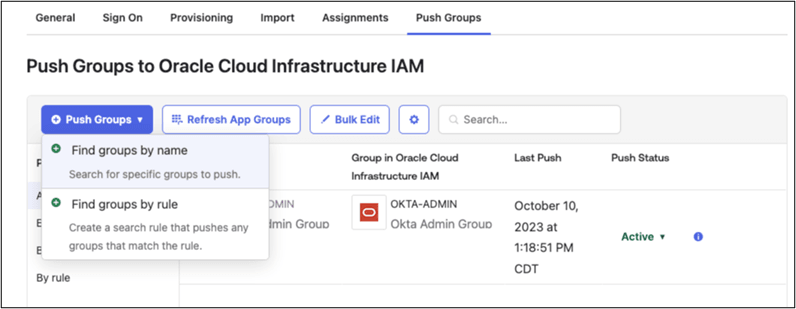 This image shows Push Groups to Oracle Cloud Infrastructure IAM by name screen. This image shows Push Groups to Oracle Cloud Infrastructure IAM by name screen.