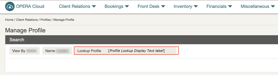 The Profile Lookup Display Text labels added to the Manage Profile screen.