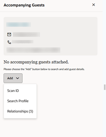 Add an Accompanying Guest with Existing Relationship screen. Add an Accompanying Guest with Existing Relationship screen.