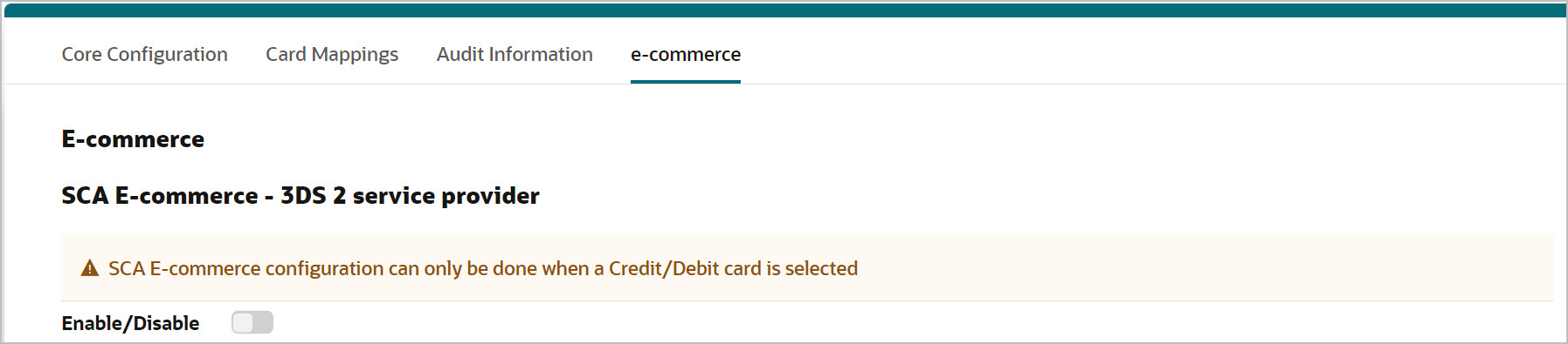 This image shows SCA E-commerce configuration depends on Credit/Debit card endpoint.