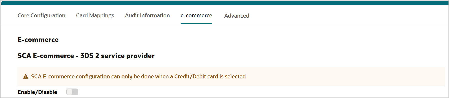 This image shows SCA E-commerce configuration depends on Credit/Debit card endpoint.