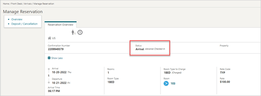 This image shows Advanced Checked In status for the reservation This image shows Advanced Checked In status for the reservation