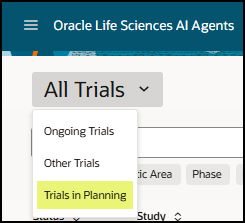 Trials List drop-down menu - Trials in Planning option highlighted