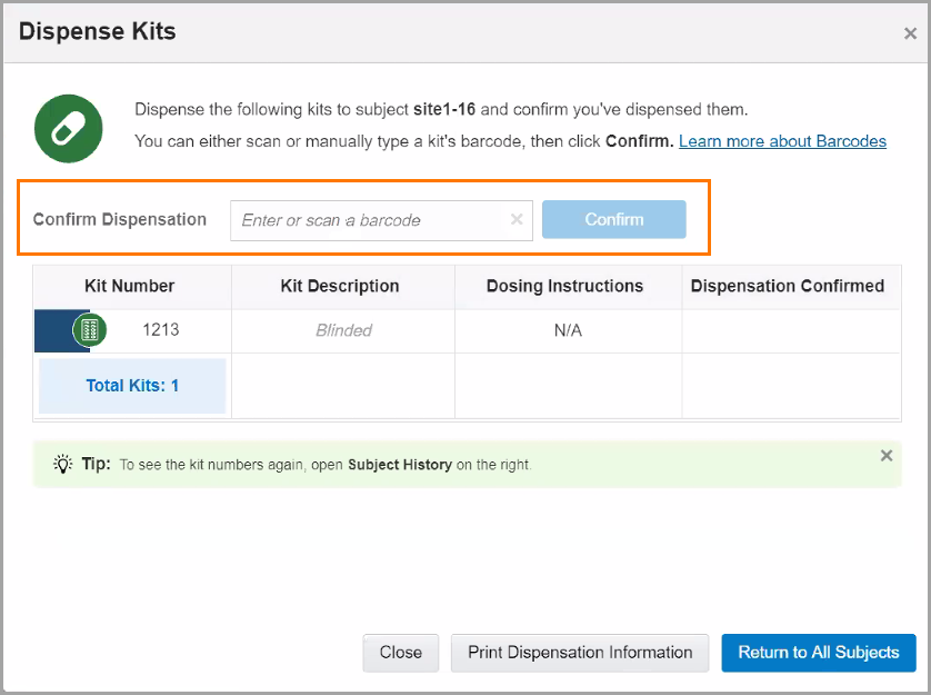 Confirming dispensation of kits is done by typing or scanning barcodes and clicking the Confirm button