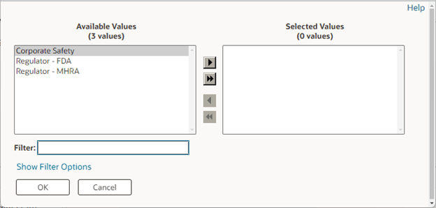The image shows the Select Available Values window comprising two columns, the first to the left where is Available Values column and the second to the right is Selected Values column. Move the items from column one to column two interchangeably by clicking the simple and double arrow buttons pointing either to the right or to the left, that are located in between the columns. In the Available Values column provide a limited set of possible entries. Filter the values by clicking the Show Filter Options link. Click OK to save or Cancel.