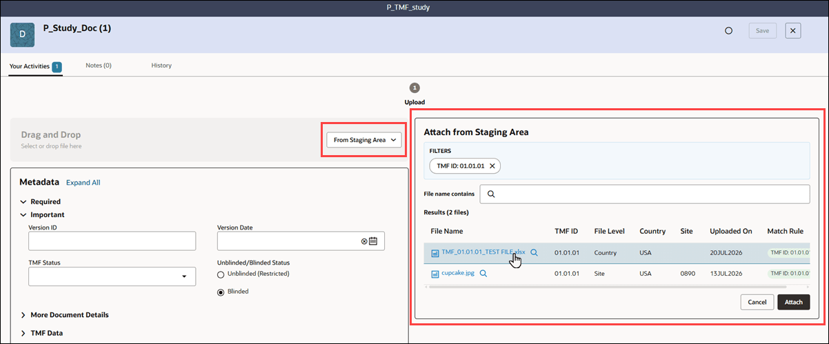 Drag and Drop field shows From Staging Area selection and Attach from Staging Area shows a list of matching files available for attachment Drag and Drop field shows From Staging Area selection and Attach from Staging Area shows a list of matching files available for attachment