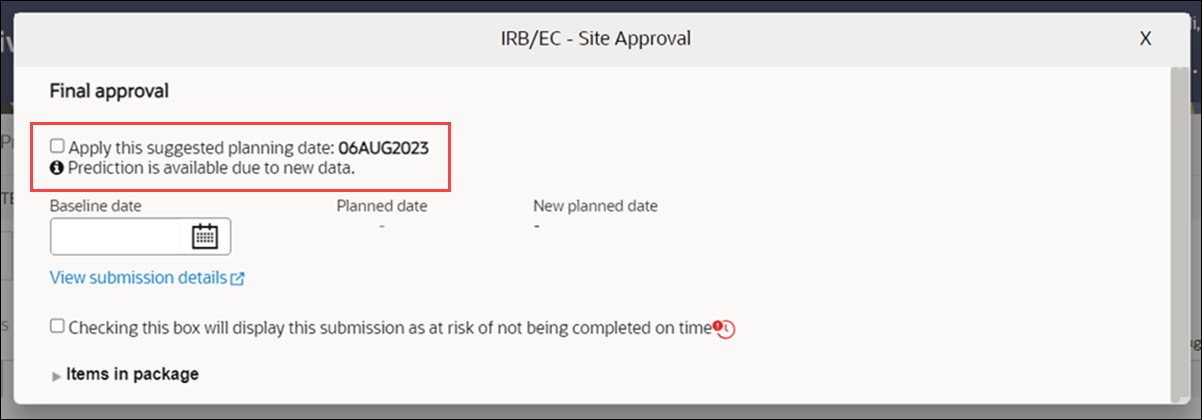 Submission prediction available via check box option in the Final approval activity modal Submission prediction available via check box option in the Final approval activity modal