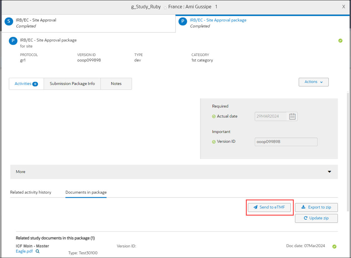 Send to eTMF button in completed package Documents in Package tab Send to eTMF button in completed package Documents in Package tab