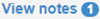 Icon text is view notes followed by the current count of saved notes inside a blue circle