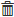 The icon image is a trashcan.