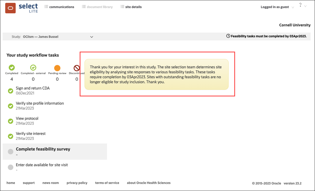 Example study close message displayed in Oracle Site Select LITE Example study close message displayed in Oracle Site Select LITE