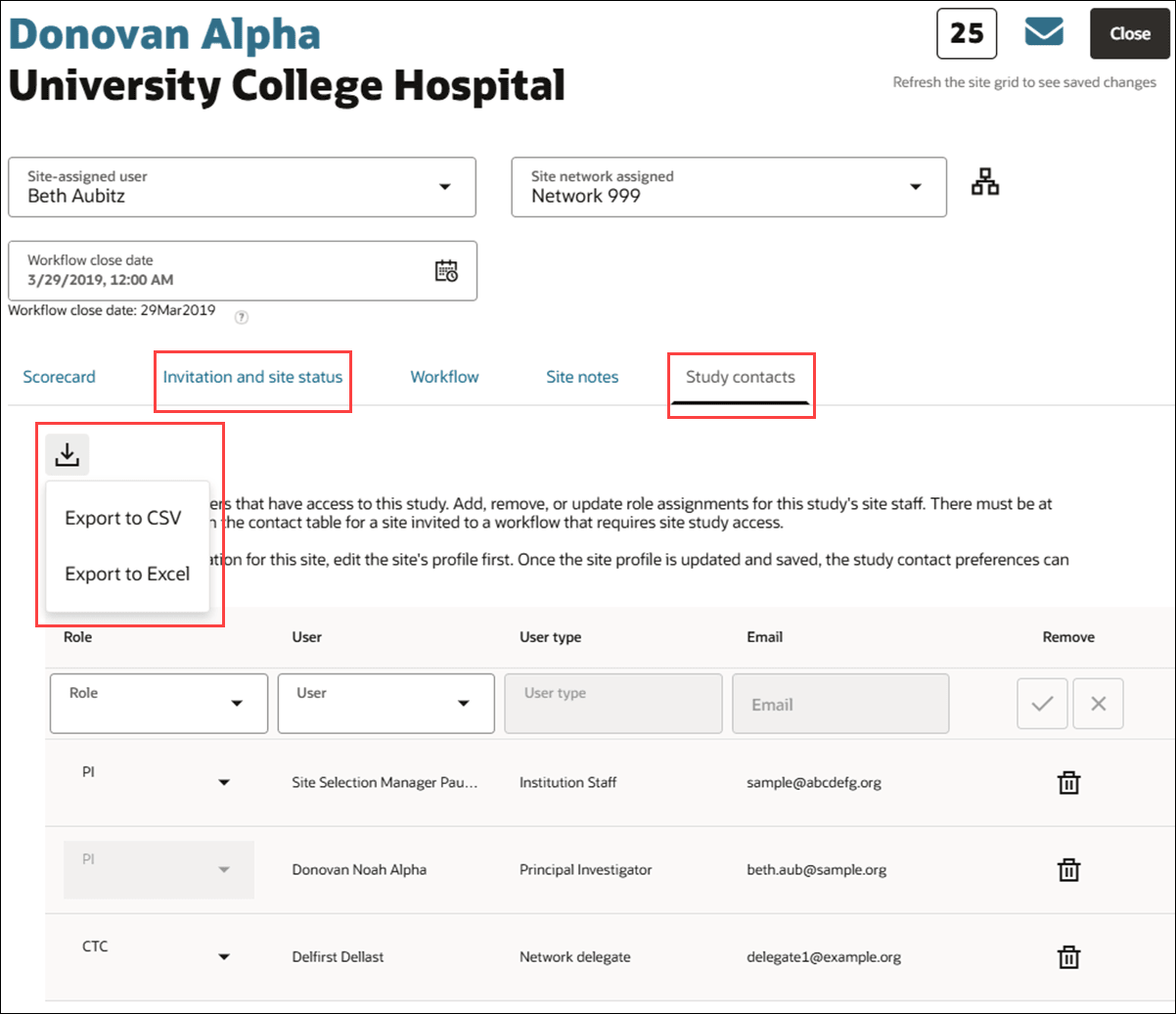 Export to CSV or Excel all site contacts listed on the site drawer Invitation and site status tab or Study contacts tab