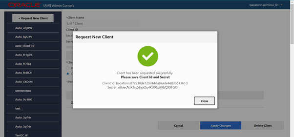 Request New Client is a dialog box with a Close button.