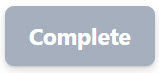 The image show the Complete button.