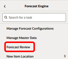 This image shows selecting the Forecast Review task.