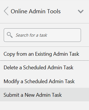 This figure shows the Administration tasks. This figure shows the Administration tasks.