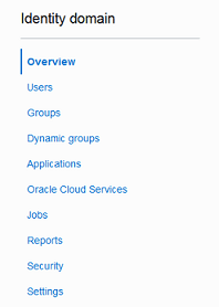 This figure shows the Identity domain menu.