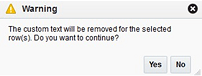 Delete Custom Text Confirmation Pop-up Delete Custom Text Confirmation Pop-up