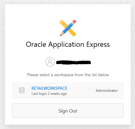 APEX Workspace Selection Screen APEX Workspace Selection Screen