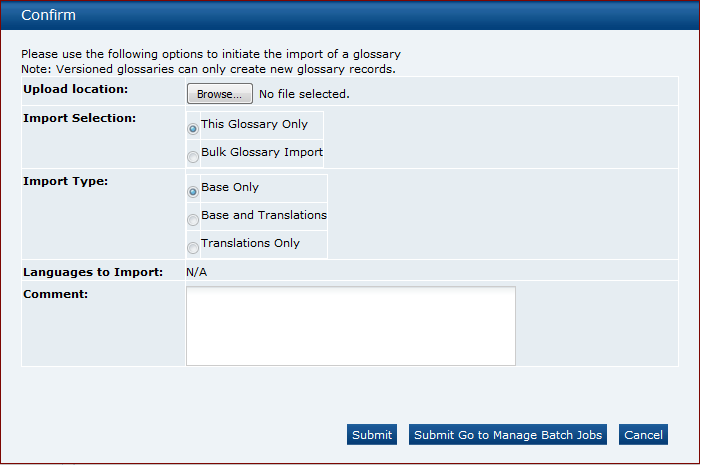 This figure shows the Glossary Import dialog box.