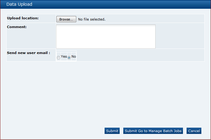 This figure shows the Data Upload dialog box. This figure shows the Data Upload dialog box.