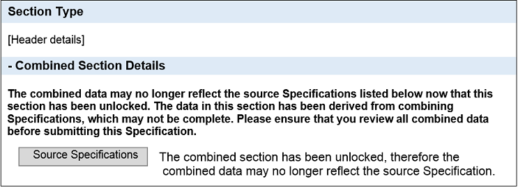 This figure shows the Combined Specification header.