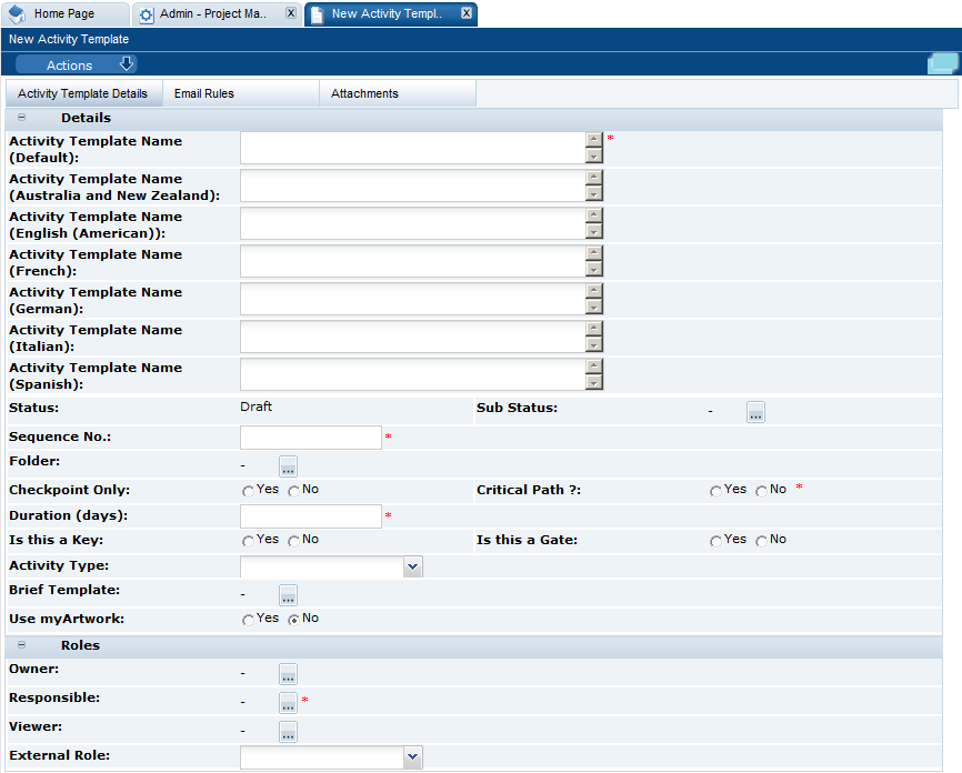 This figure shows the New Activity Template page. This figure shows the New Activity Template page.