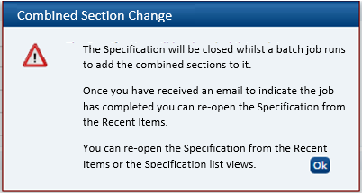 This figure shows the Combined Section Change message box.