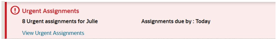 This image shows the Urgent Assignments banner.