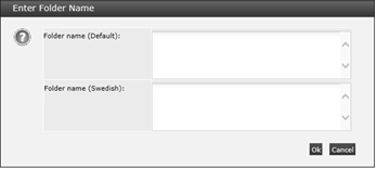 This figure shows the Folder Name dialog box. This figure shows the Folder Name dialog box.