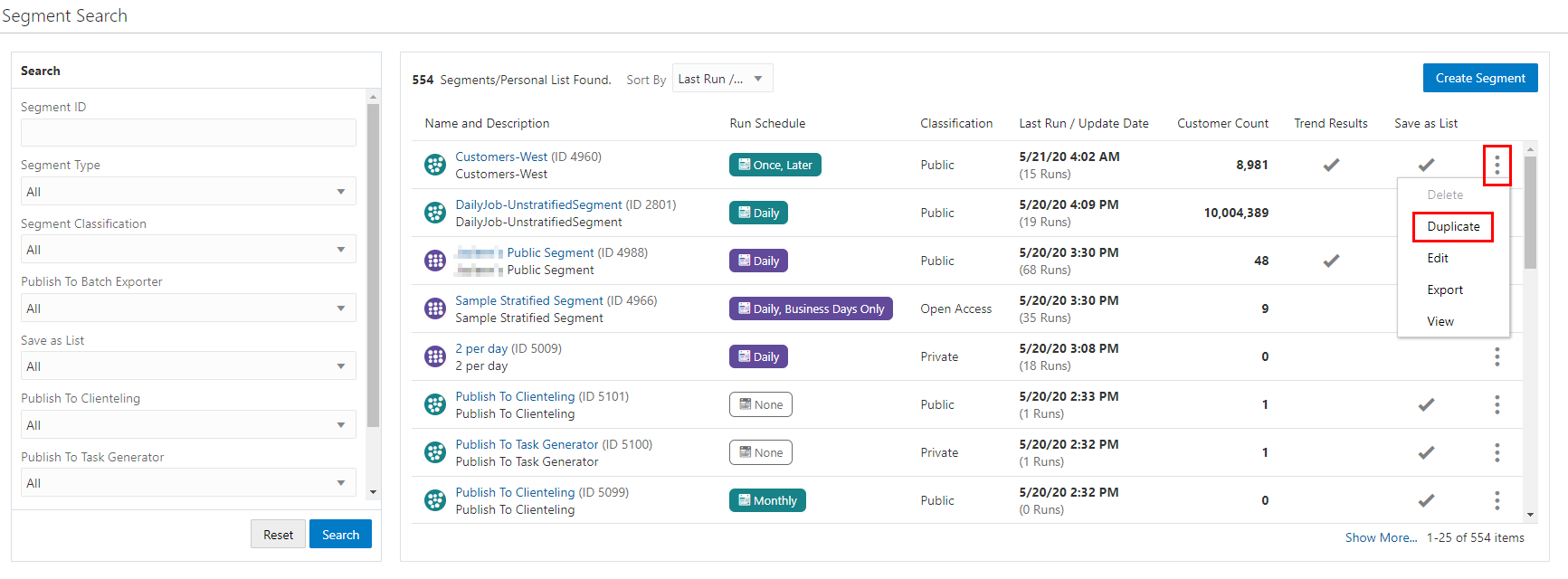 This figure shows the Overflow Menu Options - Segment Advanced Search