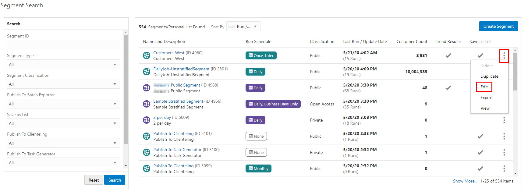 This figure shows the Overflow Menu Options - Segment Advanced Search