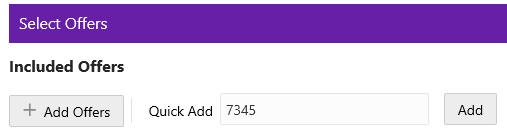 This figure shows the Select Offers Quick Add
