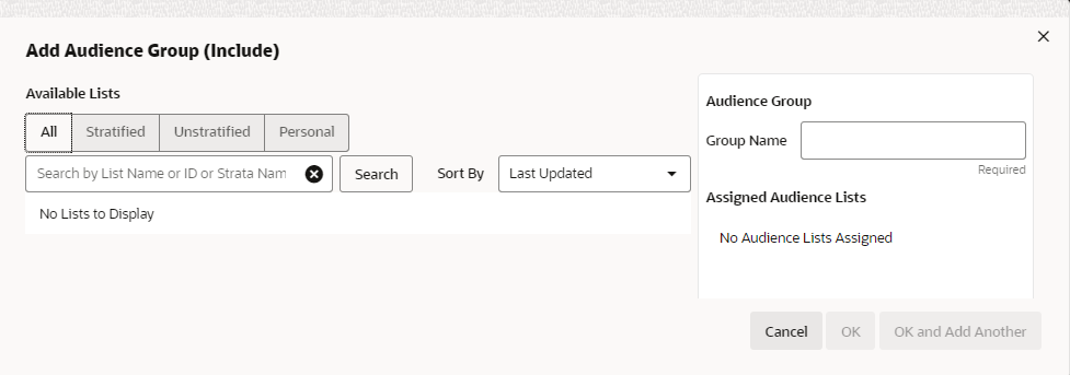 This figure shows the Add Audience Group (Include).