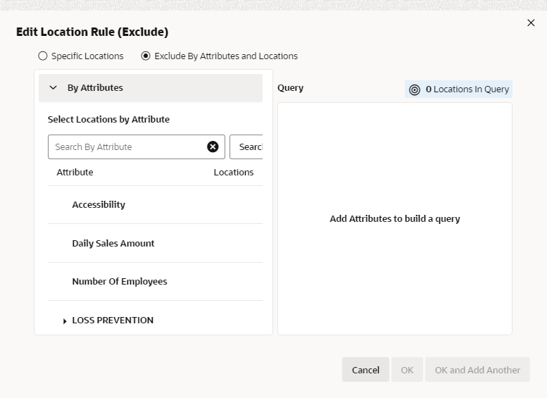 This figure shows the Edit Location Rule - Exclude - Exclude by Attributes