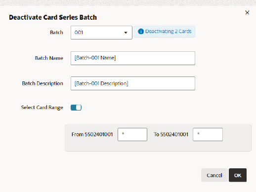 Deactivate Card Series Batch