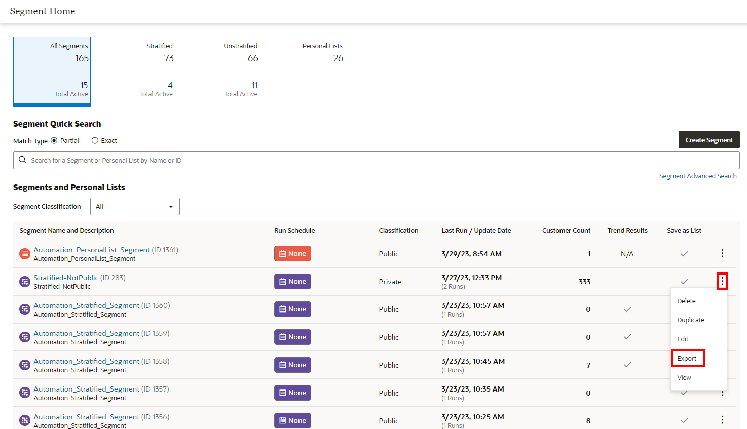 This figure shows the Overflow Menu Options - Segment Quick Search