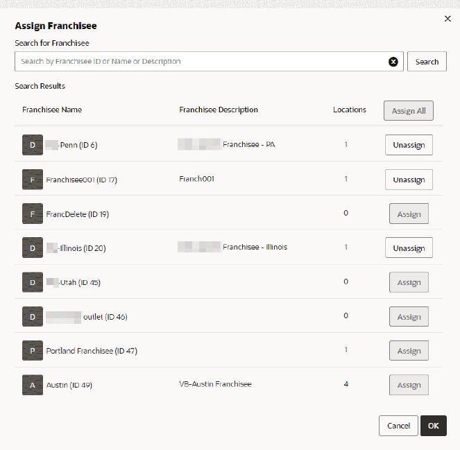 This figure shows the Assign Franchisee - Using the Unassign Button