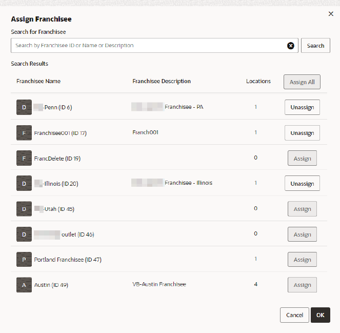 This figure shows the Assign Franchisee - Using the Unassign Button