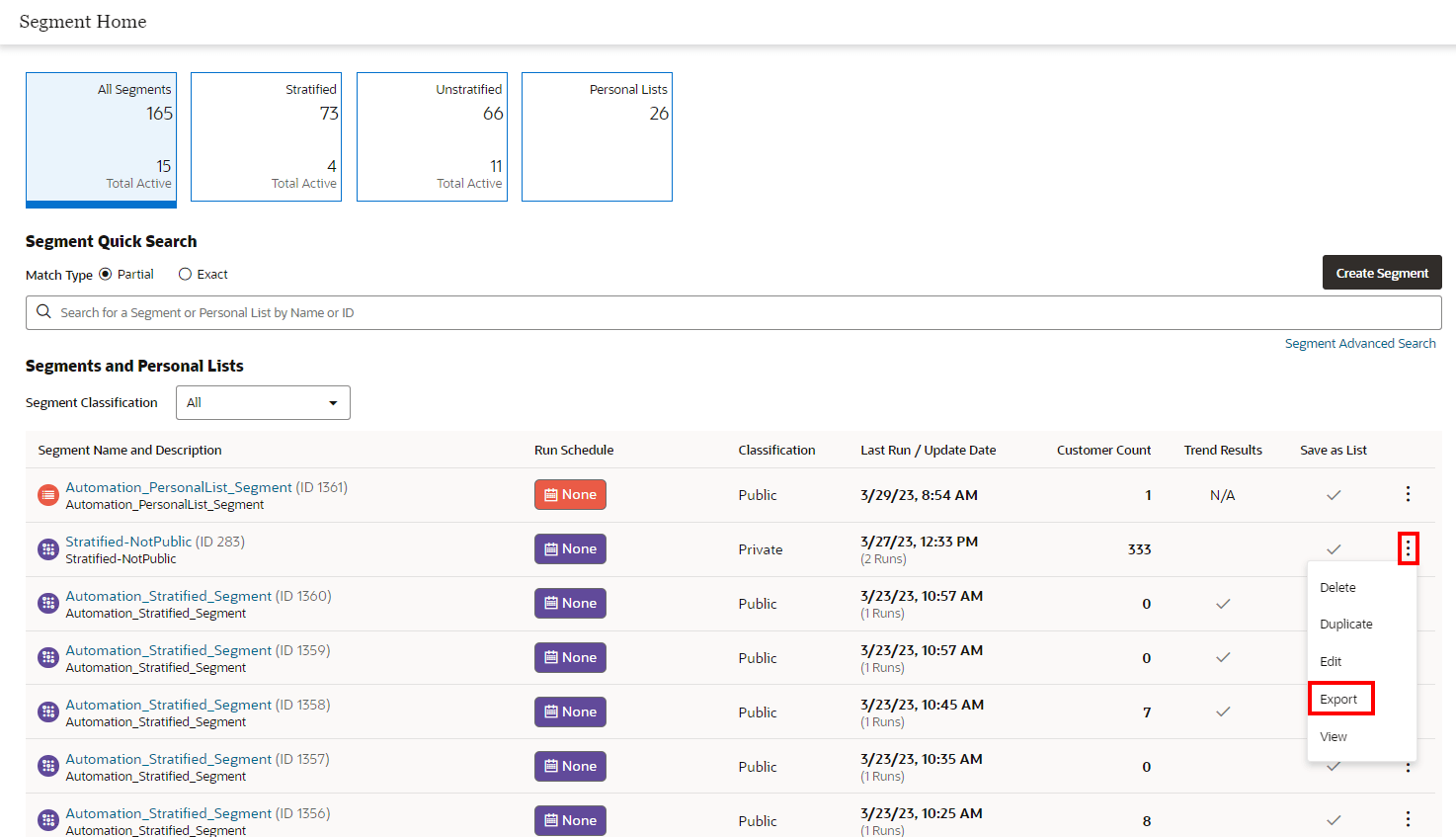 This figure shows the Overflow Menu Options - Segment Quick Search