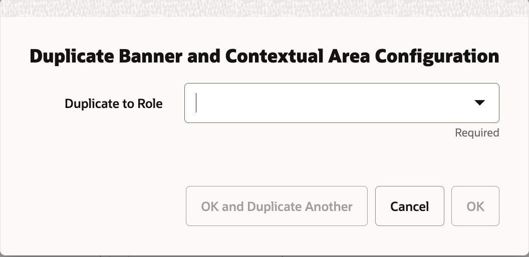 Configure Duplicate Banner and Contextual Area Configure Duplicate Banner and Contextual Area