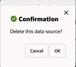 Delete Data Source Confirmation Delete Data Source Confirmation