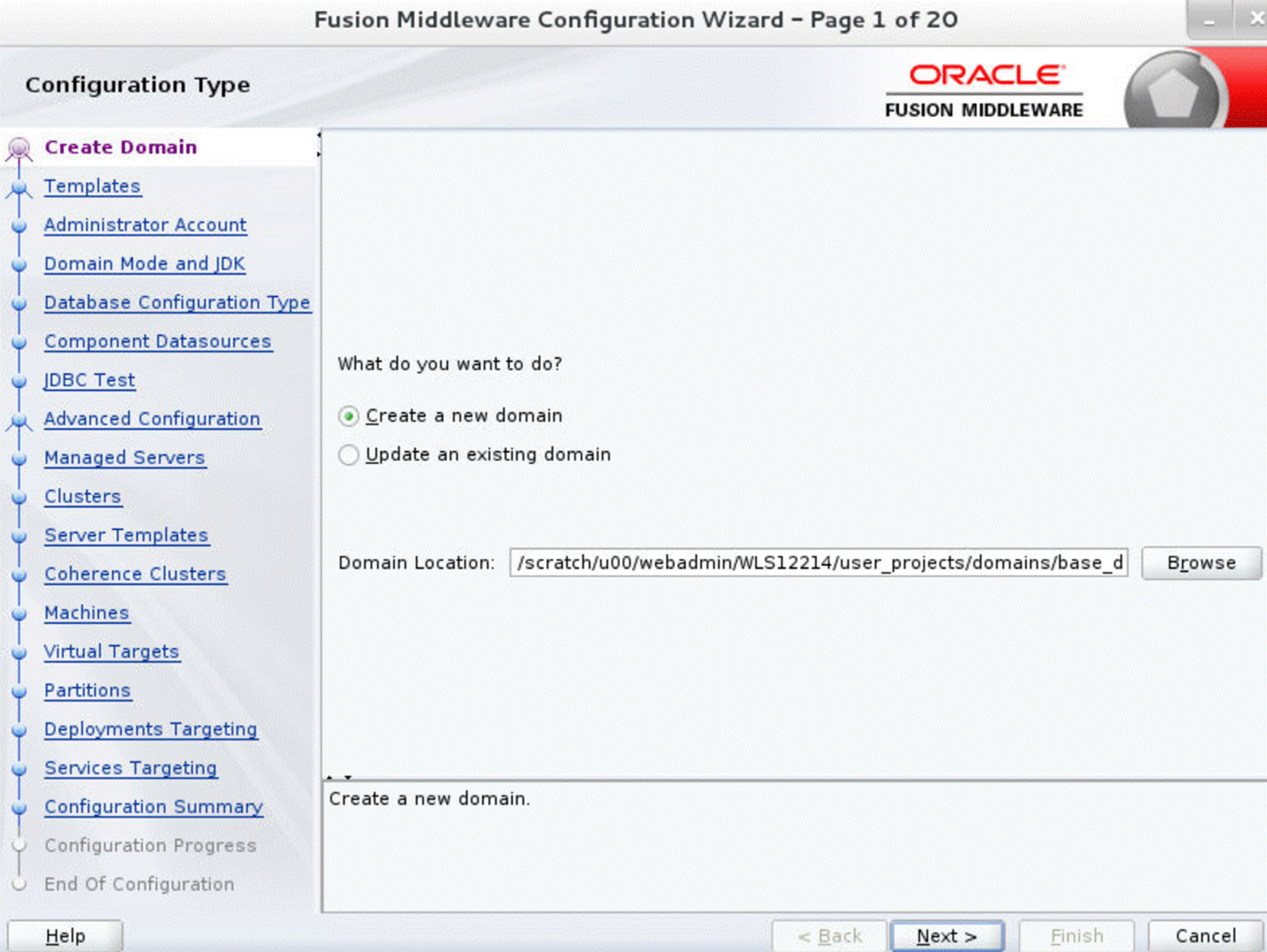 Configuration Wizard Step 1 Create Domain