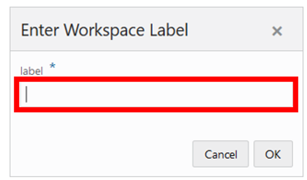 Enter Workspace Label