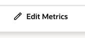 This image shows the edit metrics button.