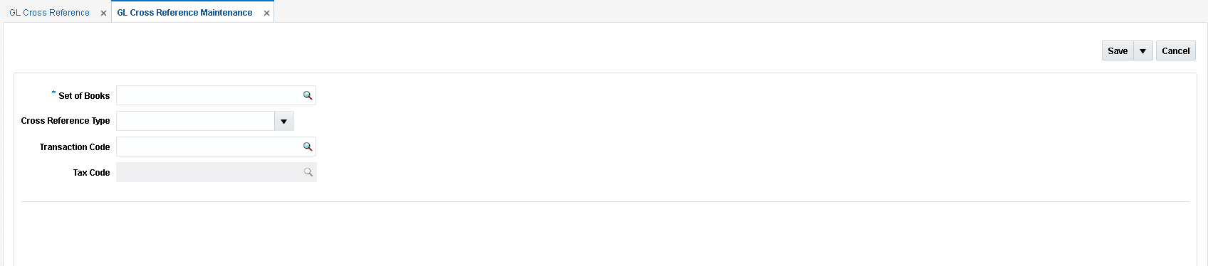 GL Cross Reference Maintenance Window GL Cross Reference Maintenance Window