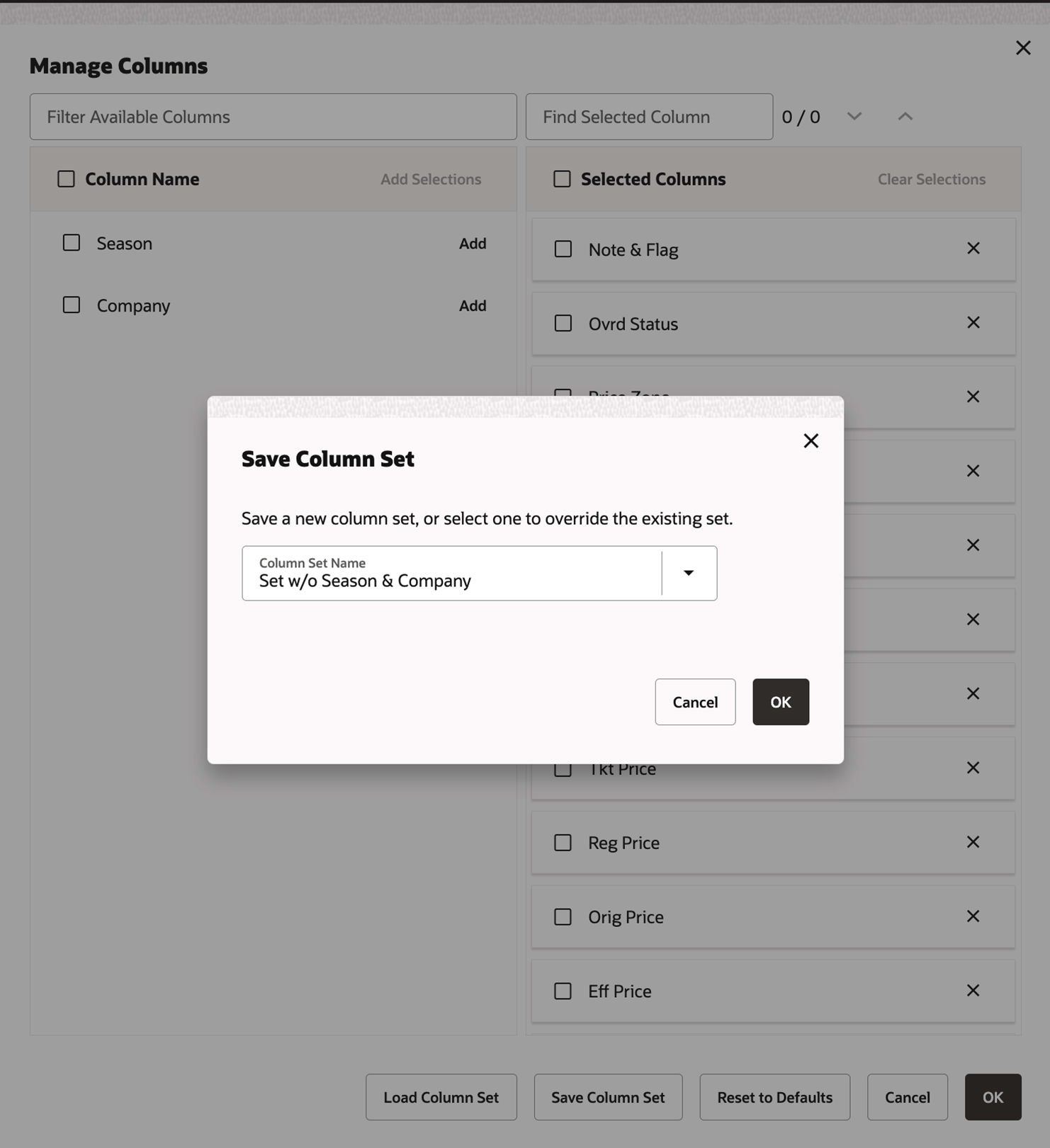 Figure 3-6 View Menu - Manage Columns - Save Column Set