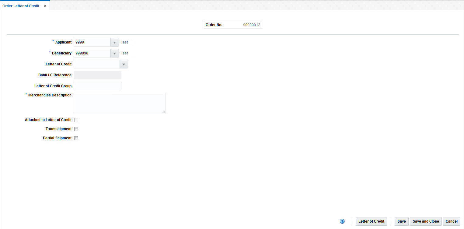 Order Letter of Credit window Order Letter of Credit window